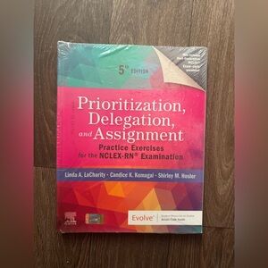 Prioritization, Delegation, and Assignment: Practice Exercises for the NCLEX-RN
